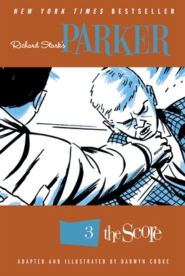 Richard Stark's Parker, Volume 3: The Score 1631409964 Book Cover