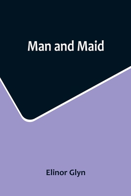 Man and Maid 9356715572 Book Cover