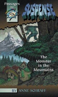 The Monster in the Mountains 0756902991 Book Cover