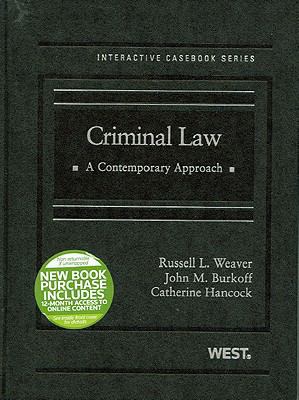 Criminal Law: A Contemporary Approach (Interact... 0314194533 Book Cover