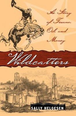 Wildcatters 1587982161 Book Cover