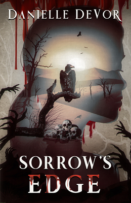 Sorrow's Edge 1944728058 Book Cover