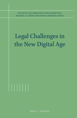 Legal Challenges in the New Digital Age 9004447393 Book Cover