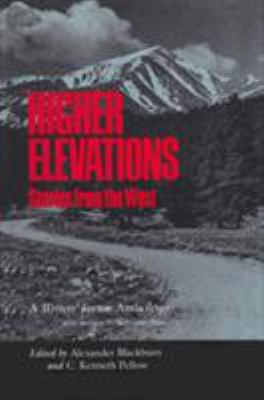 Higher Elevations: Stories from the West: A Wri... 0804009716 Book Cover