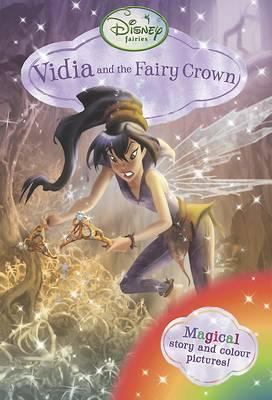 Disney Fairies - Vidia and the Fairy Crown 144542262X Book Cover