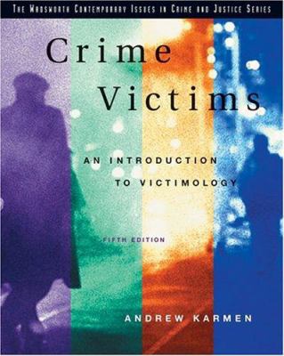 Crime Victims: An Introduction to Victimology 0534616321 Book Cover