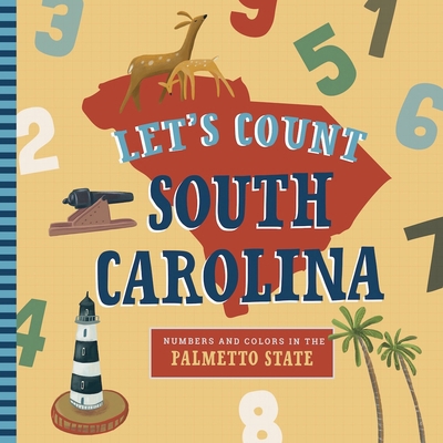 Let's Count South Carolina: A Counting Board Bo... B0FLTPLCZ5 Book Cover