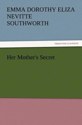 Her Mother's Secret 3847224778 Book Cover