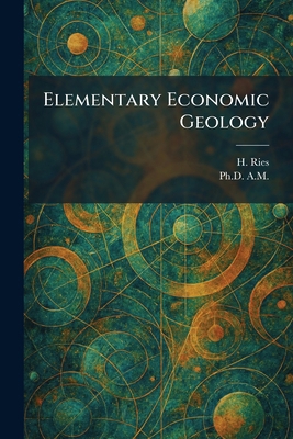Elementary Economic Geology 102562856X Book Cover