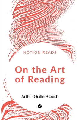 On the Art of Reading 1646783999 Book Cover