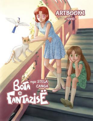 Bota e Fantazise - Artbook 1 - Vere [Albanian] 1542943922 Book Cover