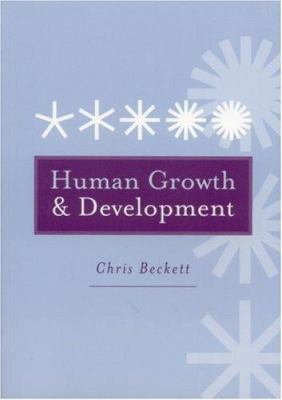 Human Growth and Development 0761972498 Book Cover