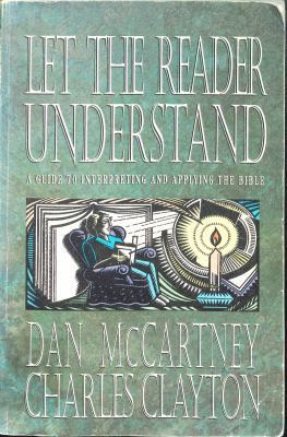 Let the Reader Understand: A Guide to Interpret... 1564762661 Book Cover