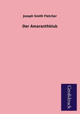 Der Amaranthklub [German] 3955843289 Book Cover
