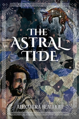 The Astral Tide 1963355547 Book Cover