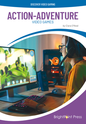 Action-Adventure Video Games 167821406X Book Cover