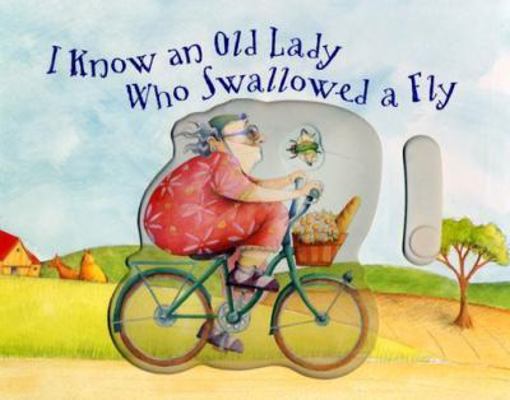 I Know an Old Lady Who Swallowed a Fly 1581172672 Book Cover