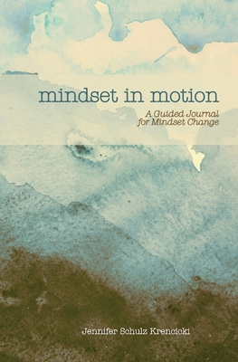 Mindset In Motion: A Guided Journal for Mindset... B0CZ68ZSG4 Book Cover