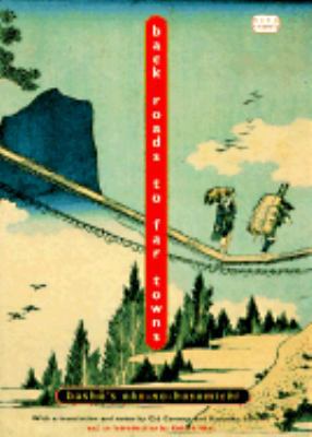 Back Roads to Far Towns: Basho's Oku-No-Hosomichi 0880014679 Book Cover