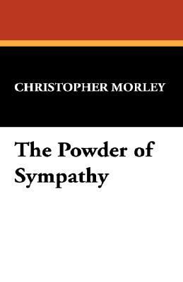 The Powder of Sympathy 1434498913 Book Cover