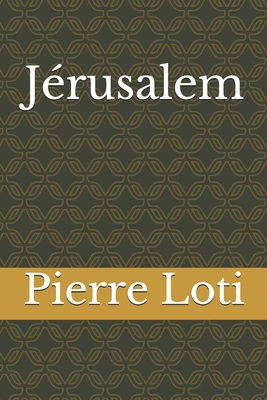 J?rusalem [French] 1677698039 Book Cover