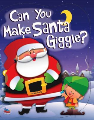 Can You Make Santa Giggle? B005O94U7G Book Cover