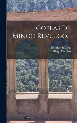 Coplas De Mingo Revulgo... [Spanish] 1019327847 Book Cover