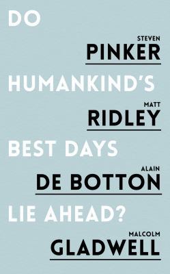 Do Humankind's Best Days Lie Ahead? 1786070766 Book Cover