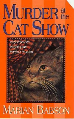 Murder at the Cat Show 0312989741 Book Cover