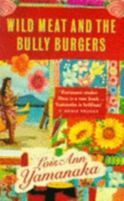 Wild Meat and the Bully Burger 0749386614 Book Cover