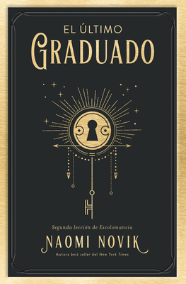 Ultimo Graduado, El -V2* [Spanish] 8419130249 Book Cover
