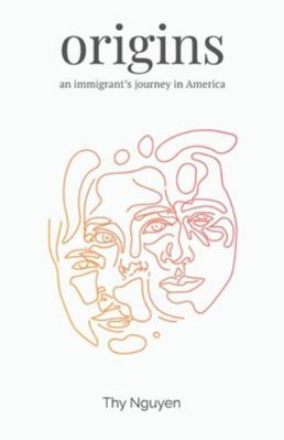 Origins: An Immigrant's Journey in America 1641374144 Book Cover