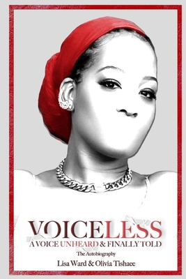 VOICELESS A Voice Unheard & Finally Told 1733030239 Book Cover