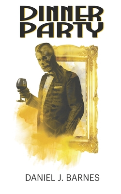 Dinner Party B094T5BYWT Book Cover