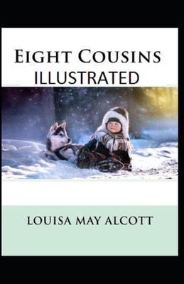 Paperback Eight Cousins Illustrated Book