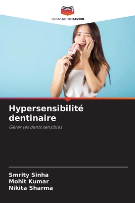 Hypersensibilité dentinaire [French] 6207930584 Book Cover