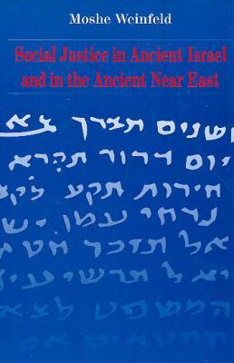 Social Justice in Ancient Israel and in the Anc... [Hebrew] 080062596X Book Cover