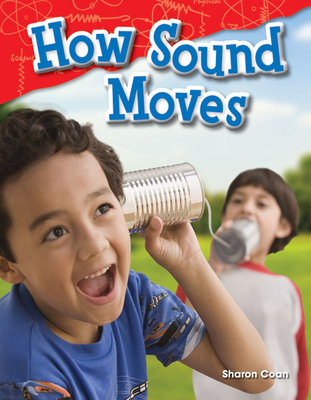 How Sound Moves 1480745642 Book Cover
