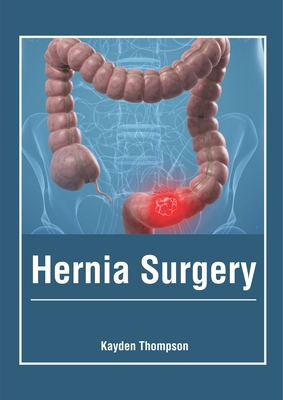 Hernia Surgery 1632428105 Book Cover