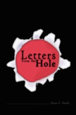 Letters From The Hole 1438918070 Book Cover
