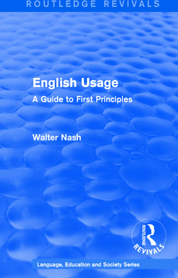 Routledge Revivals: English Usage (1986): A Gui... 1138242438 Book Cover