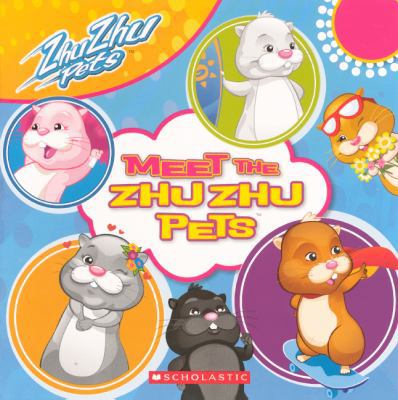Meet the Zhu Zhu Pets 0606149295 Book Cover