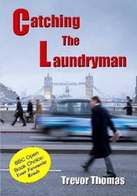 Catching The Laundryman 1326040251 Book Cover