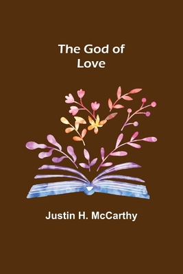 The God of Love 9356083517 Book Cover