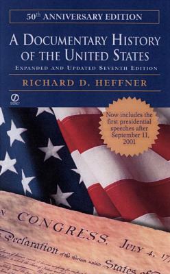 A Documentary History of the United States: (Se... 0451207483 Book Cover
