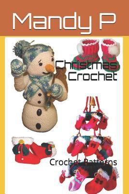 Christmas Crochet: Crochet Patterns 1973189887 Book Cover