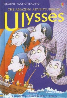 The Amazing Adventures of Ulysses 1580866840 Book Cover