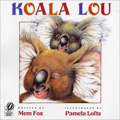 Koala Lou 0785796150 Book Cover