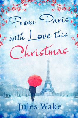 From Paris With Love This Christmas 0008164320 Book Cover