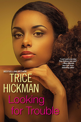 Looking for Trouble 0758287232 Book Cover